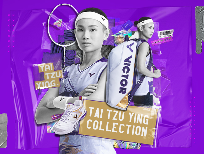 The All-New Tai Tzu Ying Collection: The Irreplaceable “Tai Tzu Ying”